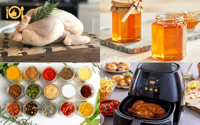 Bí quyết thực hiện món gà nướng mật ong bằng nồi chiên không dầu 6 gà nướng mật ong bằng nồi chiên không dầu