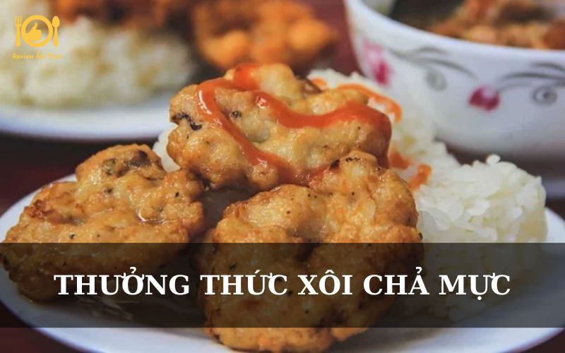 Cách làm xôi chả mực tại nhà hấp dẫn, đơn giản ngay tại nhà 8 xôi chả mực