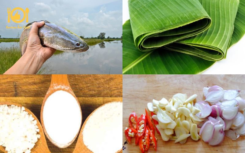 Mách bạn cách làm cá lóc nướng lá chuối thơm ngon đúng điệu 7 cá lóc nướng lá chuối